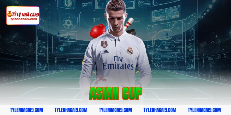 Tỷ Lệ Kèo Asian Cup 1 asian cup