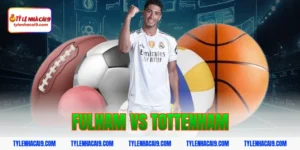 Soi kèo châu Á phạt góc trận bóng đá Fulham vs Tottenham 17 fulham vs tottenham