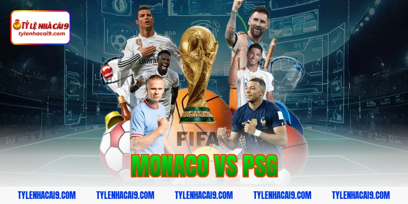Chuyên gia soi kèo phân tích trận AS Monaco vs PSG tối nay 1 monaco vs psg