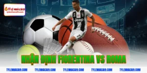 Nhận Định Fiorentina vs Roma: Soi Kèo Serie A Chính Xác 2026 11 nhận định fiorentina vs roma