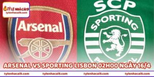 Nhận Định Bóng Đá Arsenal Vs Sporting Lisbon 02h00 Ngày 16/4 2 Nhận Định Bóng Đá Arsenal Vs Sporting Lisbon 02h00 Ngày 16/4