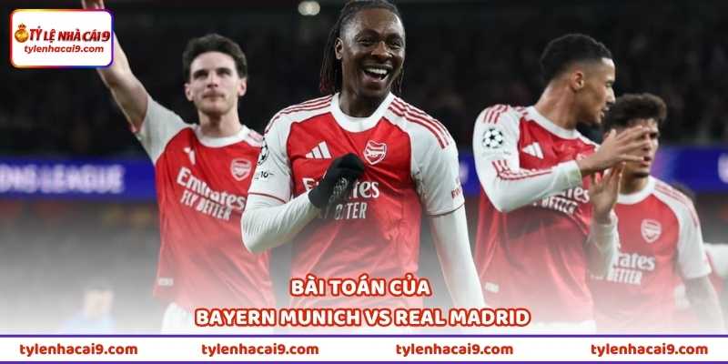 Lượt Về Tứ Kết Champions League - Liệu Ai Sẽ Giành Vé Vào? 2 Bài toán của Bayern Munich vs Real Madrid